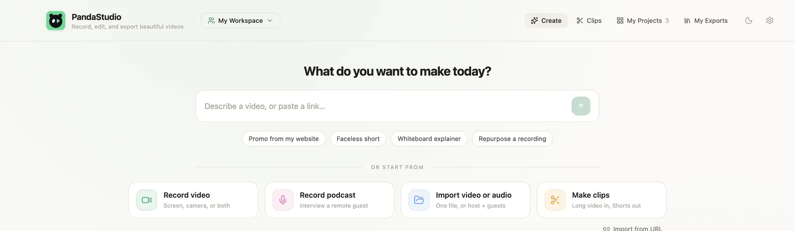 PandaStudio home screen with Record podcast, Import video or audio and Make clips cards